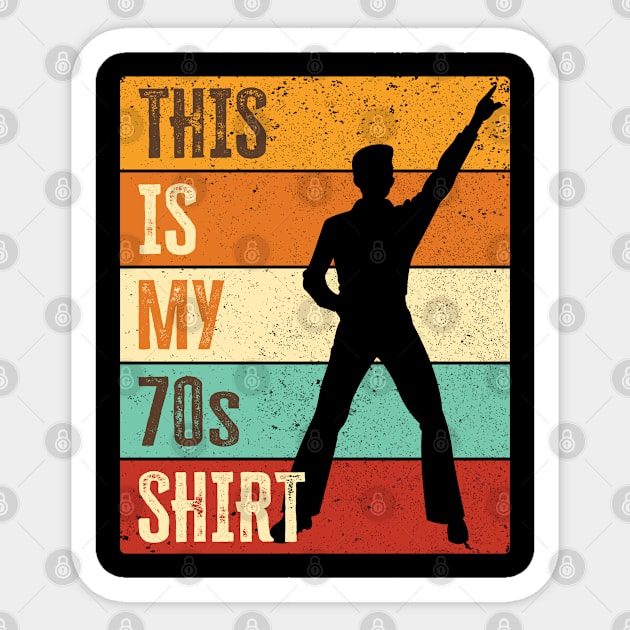 70s Costume Men | 70s Disco Party Outfit | This Is My 70s Sticker by auviba-design